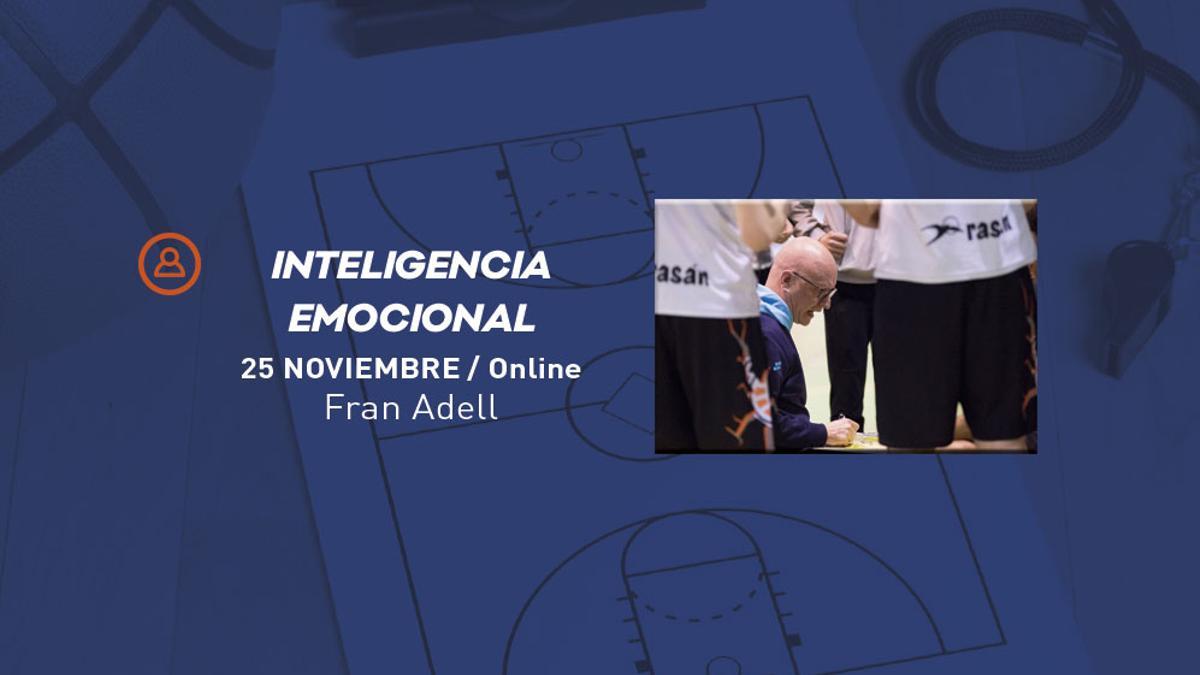 Fran Adell, doctor en Psicología con Master en Psicología del Deporte, entrenador Superior de baloncesto y profesor de los Cursos de Entrenador de la FBCV