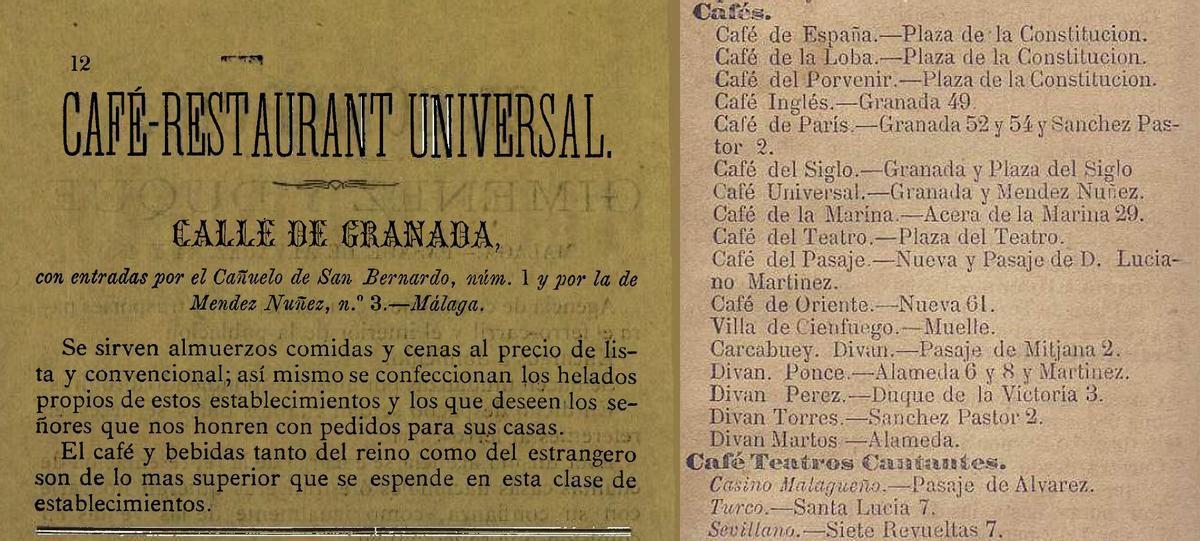 A la izquierdaun anuncio del Café-Restaurant Universal en 1878. A la derecha, la lista de cafés de Málaga en 1888, entre ellos el Universa
