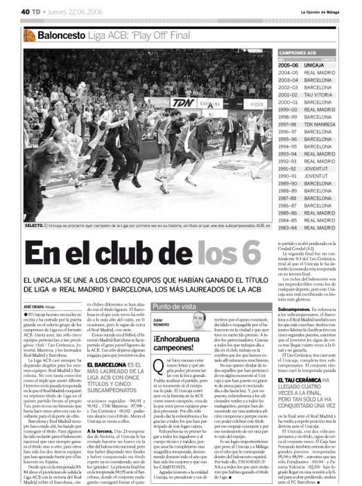 El Unicaja se midió en la gran final de la ACB al Tau Cerámica. Así contamos en 2006 en nuestras páginas el primer gran título liguero del conjunto verde