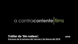 asset-4310103estrenos-de-la-semana-triler-de-sin-rodeos-2018 alta