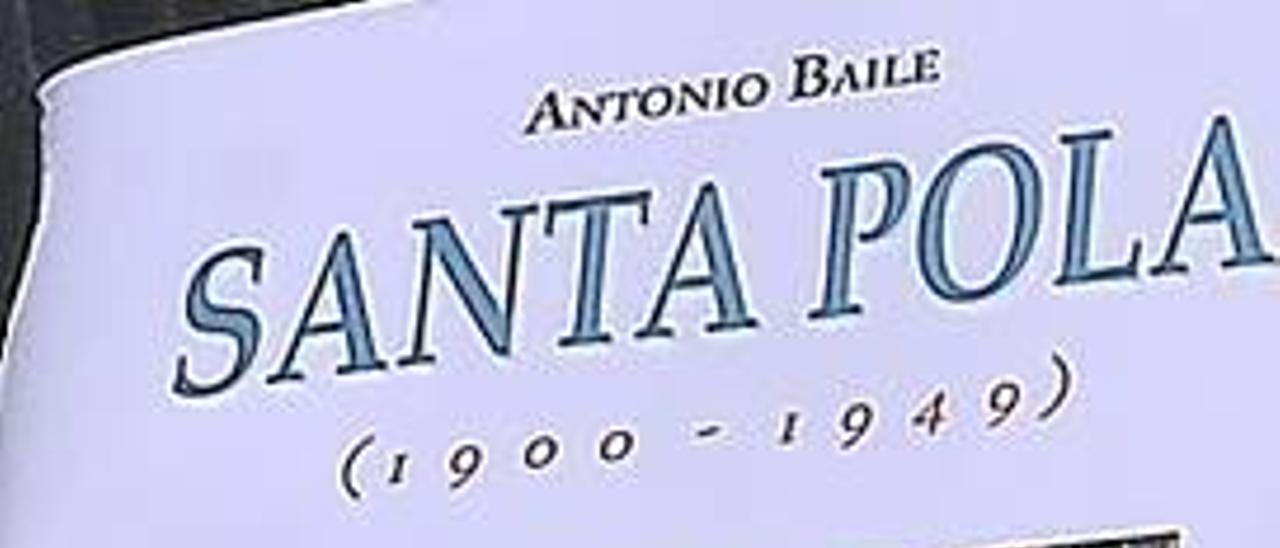 La Santa Pola  de Antonio Baile