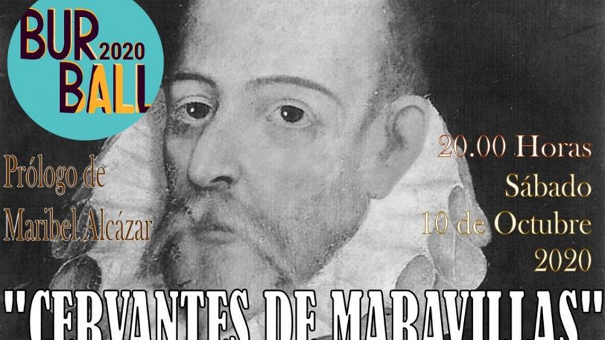 XVI Mostra de Teatre Aficionat a Palma Burball - Cervantes de maravilla