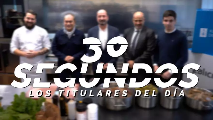 Los titulares del día en 30 segundos