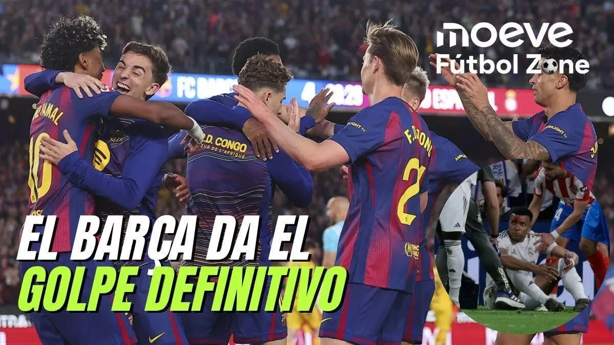 Moeve Fútbol Zone 1x21: El golpe definitivo del Barça