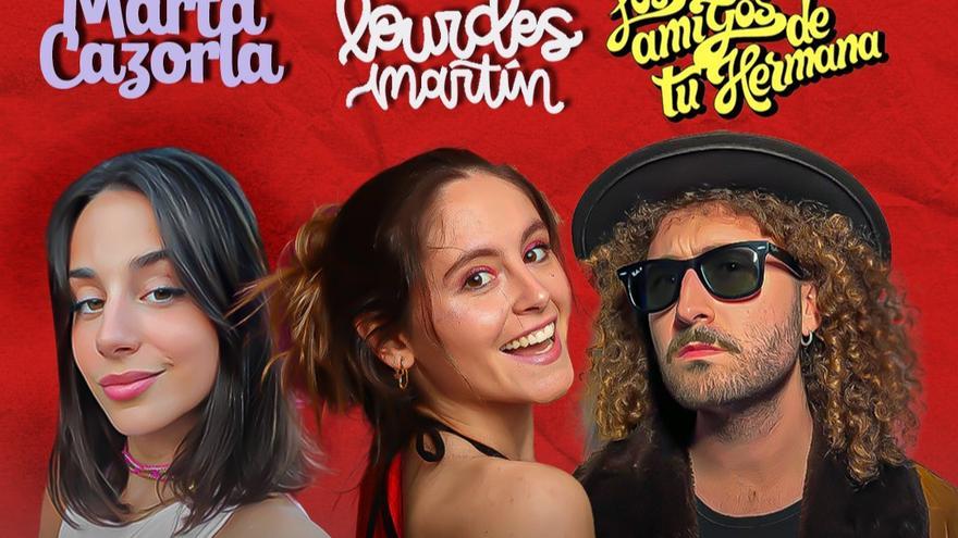 Lourdes Martin + Los amigos de tu hermana y Marta Cazorla