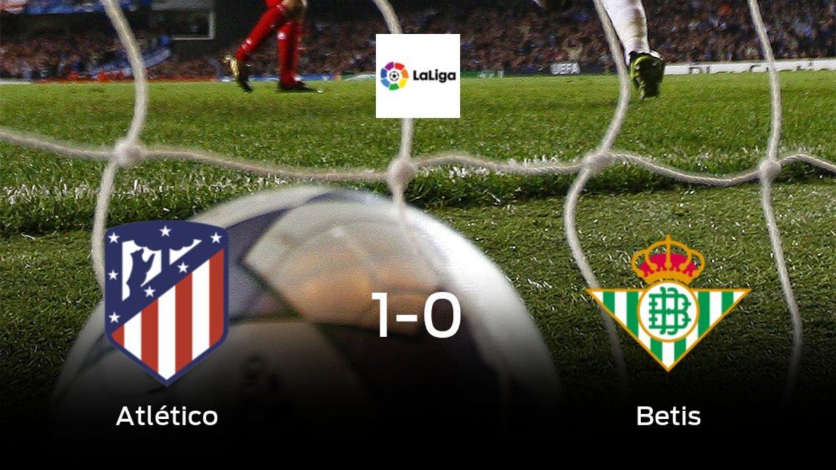 Triunfo del Atlético de Madrid por 1-0 frente al Real Betis