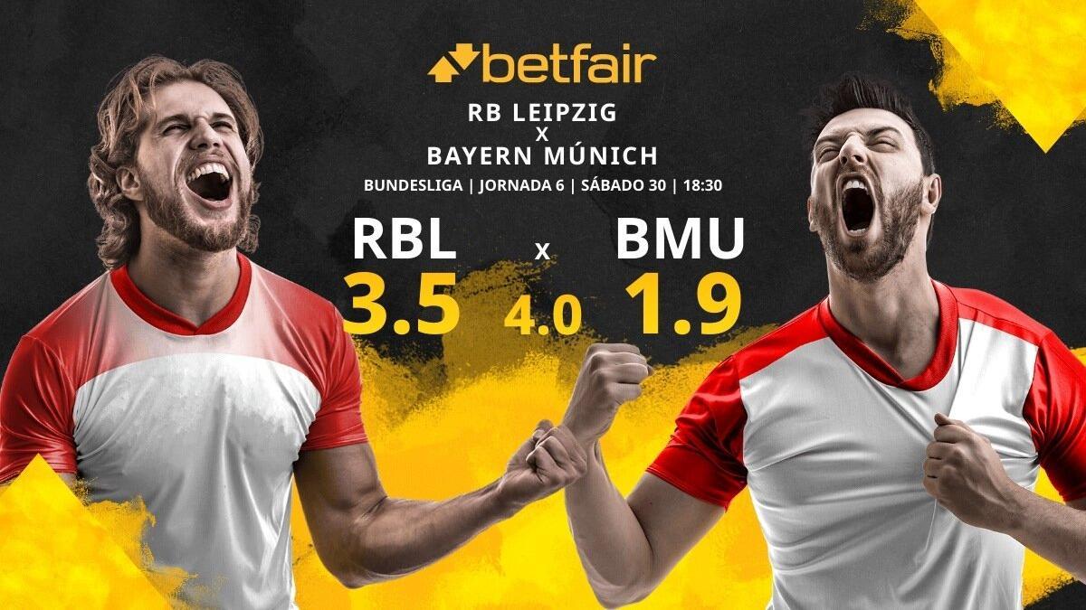 RB Leipzig vs. FC Bayern Múnich: horario, TV, estadísticas, clasificación y pronósticos