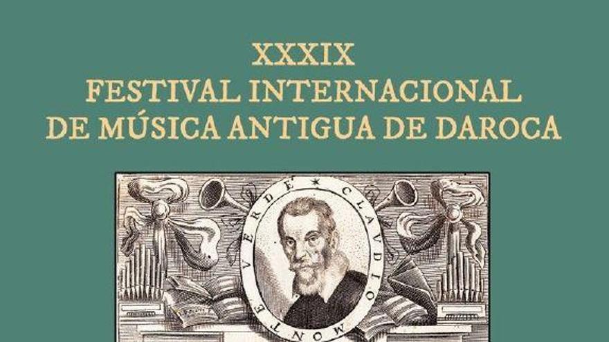 El Festival de Música Antigua de Daroca recordará este año a Monteverdi