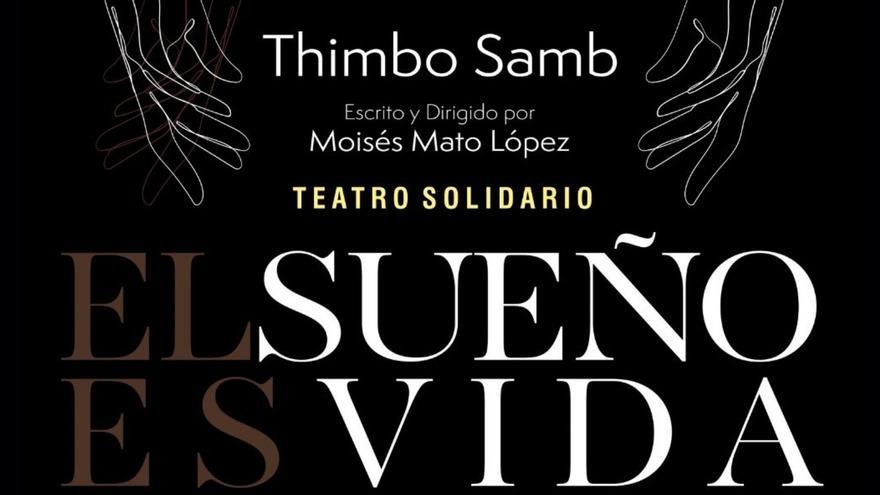 Teatro solidaria El sueño es vida