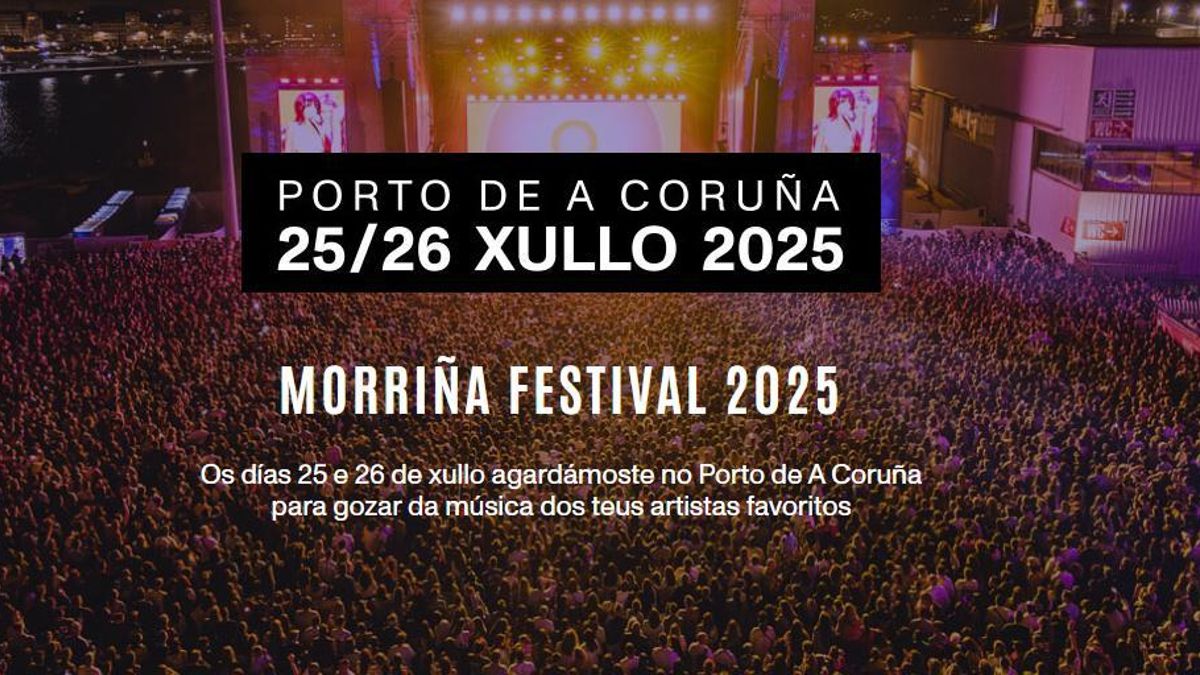 La Opinión A Coruña te lleva al Morriña Fest 2025