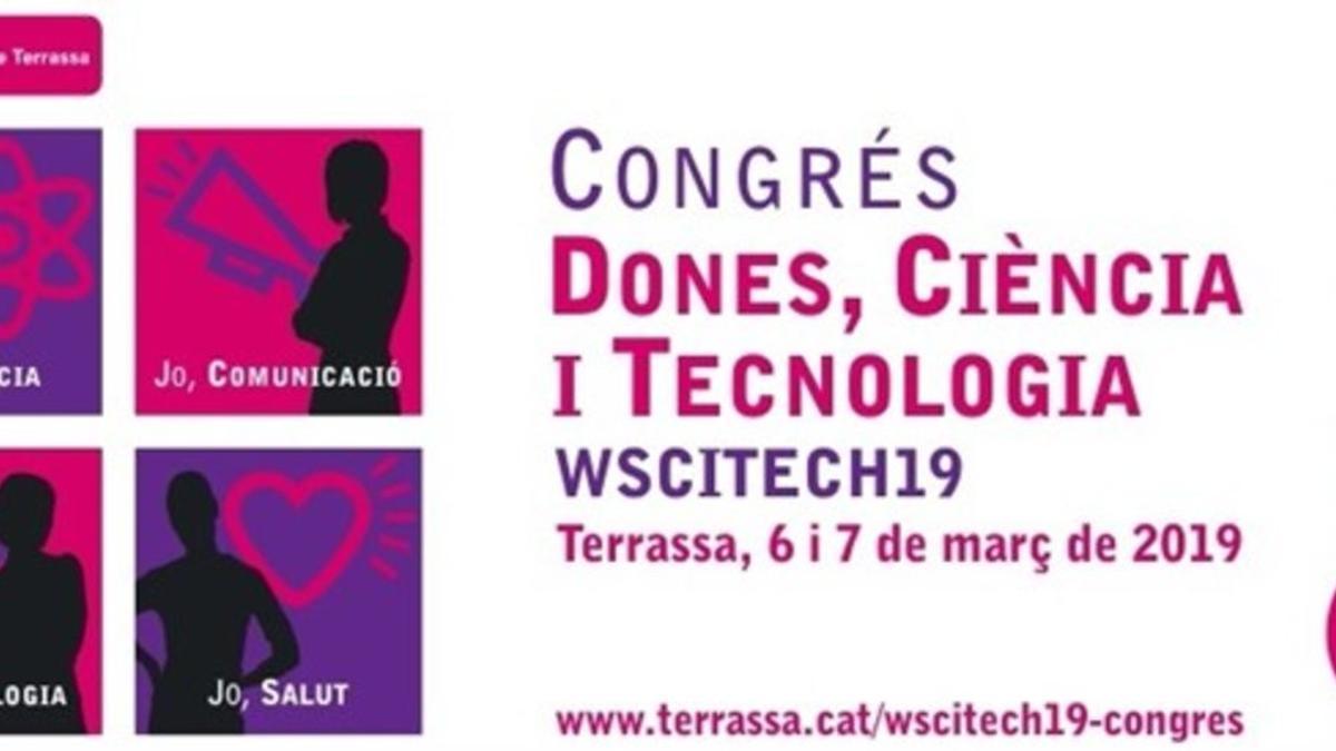 Cartel del WSCITECH, el congreso para fomentar el talento femenino que tendrá lugar los días 6 y 7 de marzo en Terrassa.