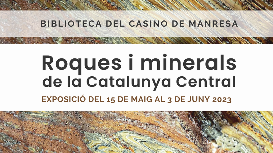 Exposició: Roques i minerals de la Catalunya Central