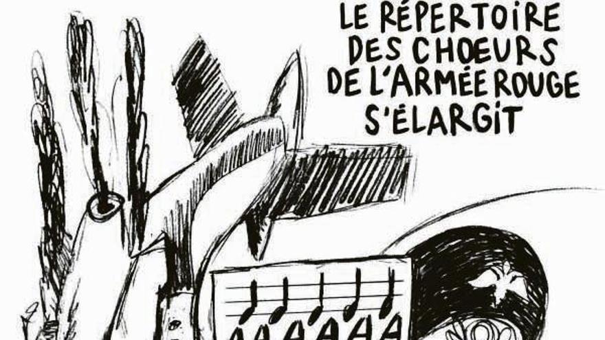 La caricatura que ha indignado a Moscú: &quot;Los coros del Ejército rojo amplían su repertorio&quot;. // Charlie Hebdo