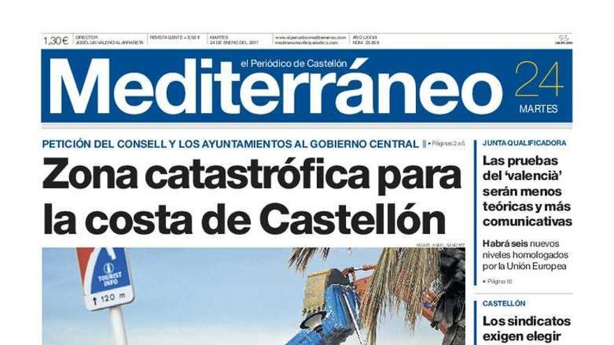 Zona catastrófica para la costa de Castellón, en la portada de Mediterráneo