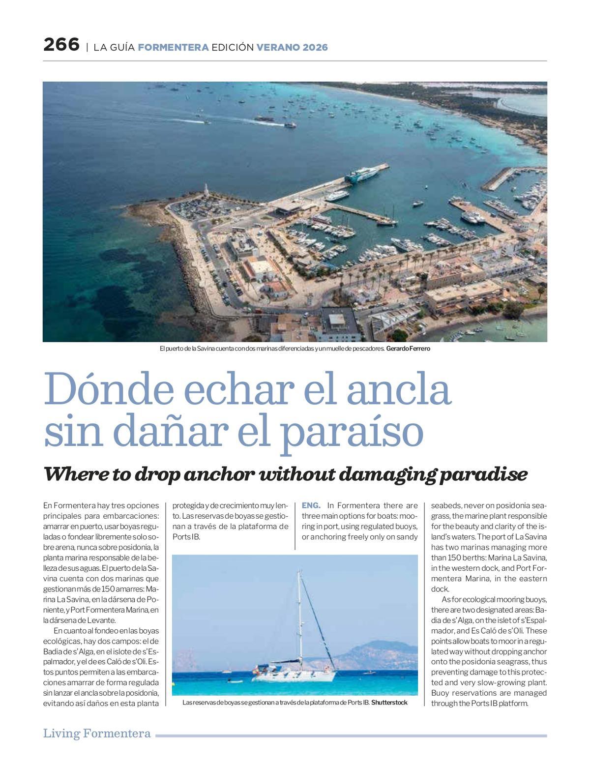 La prespectiva local muestra una Ibiza y una Formentera auténticas, alejadas de los tópicos.