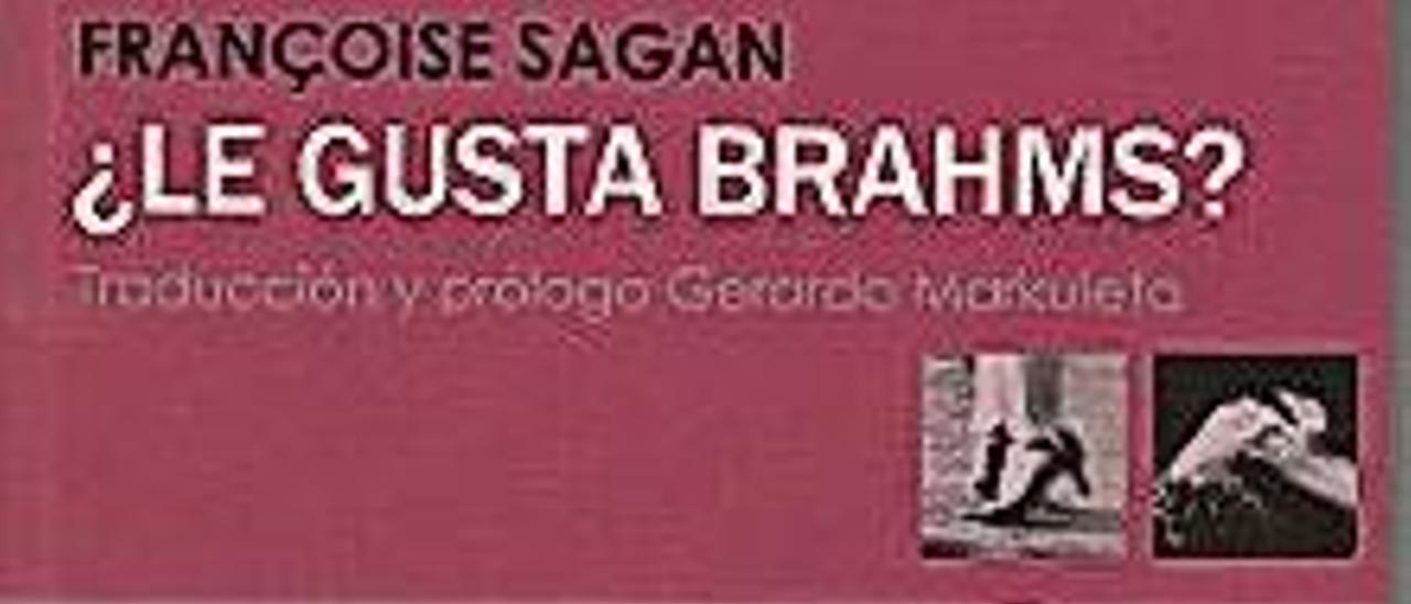 ¿Le gusta Brahms? - Françoise Sagan - Meettok, 149  - 149 páginas, 15E