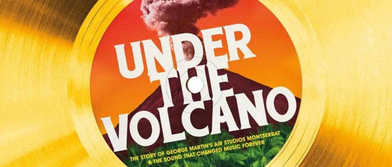 Documental &quot;Under the Volcano&quot;