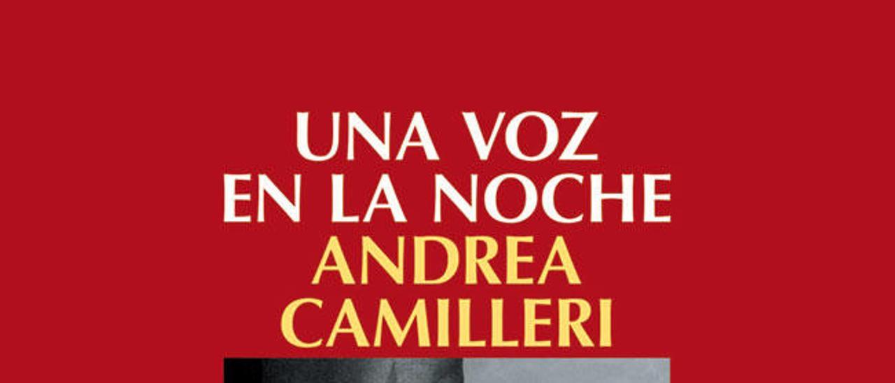 Una voz en la noche | Andrea Camilleri | Salamandra, 224 páginas