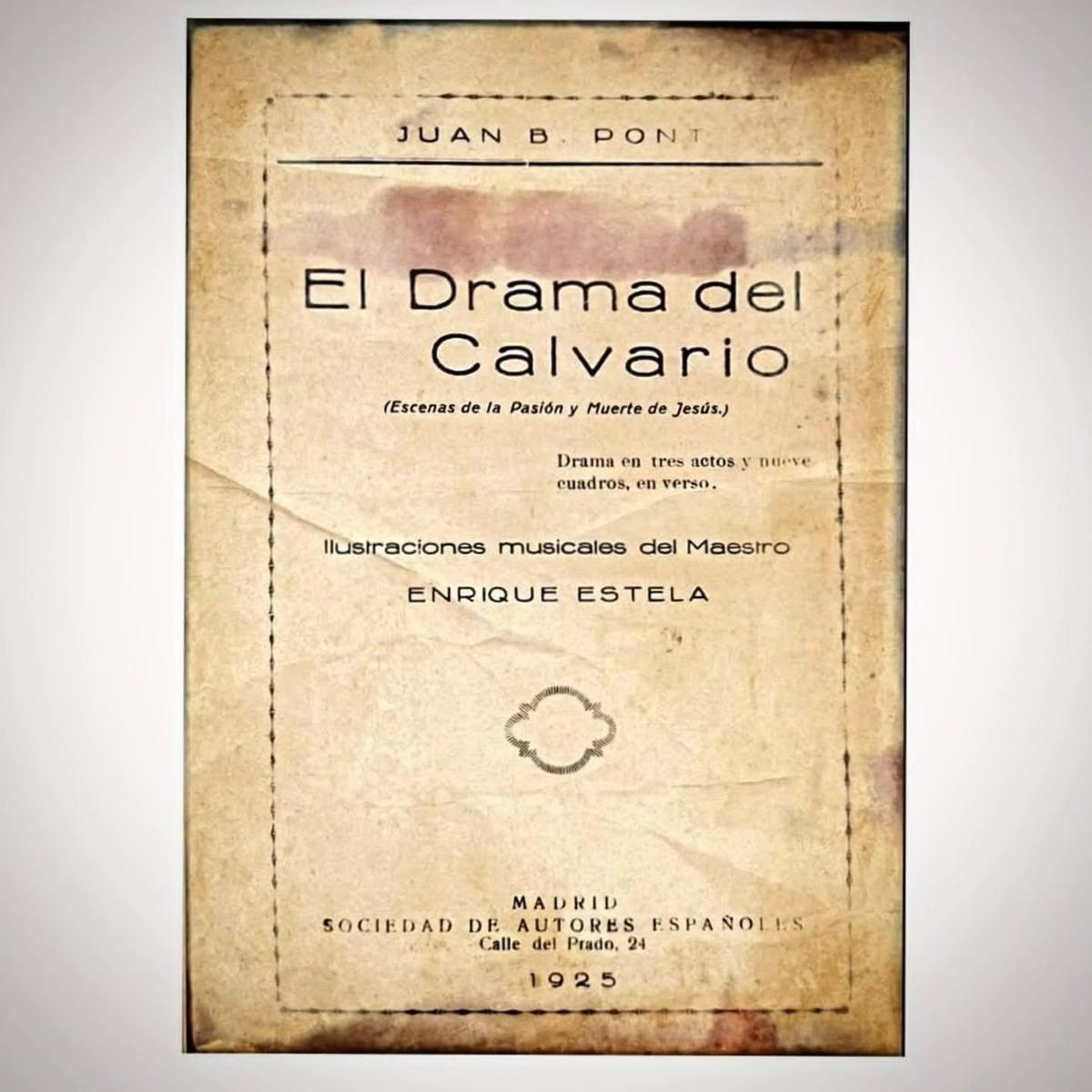 Libreto del Drama del Calvario 1925. Archivo Patronato de la Pasión