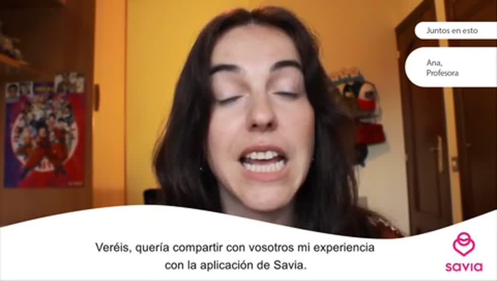 La experiencia de Ana con Savia