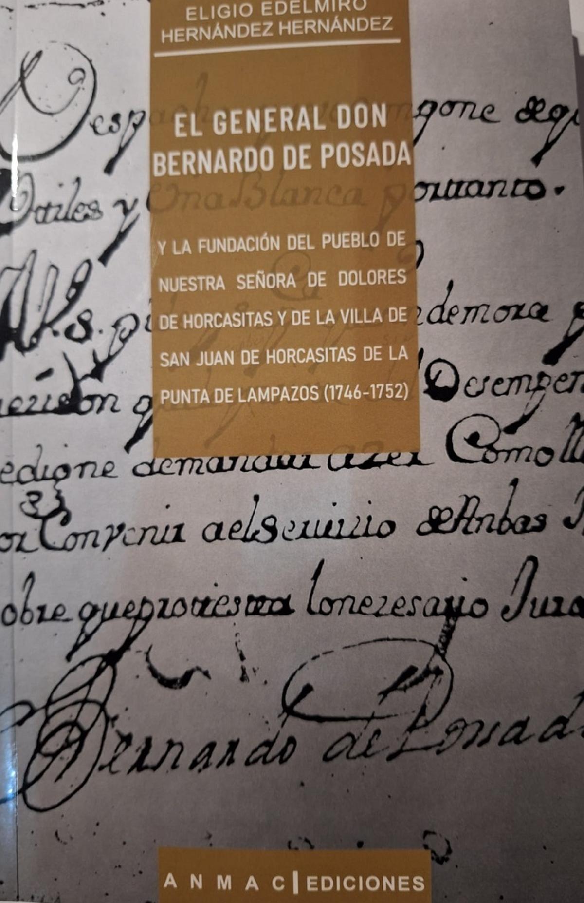 Portada del libro sobre Bernardo de Posada editado por la asociación de Asturianos en el Noreste de México.