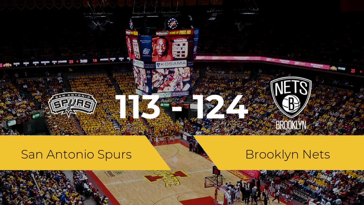 Brooklyn Nets se queda con la victoria frente a San Antonio Spurs por 113-124