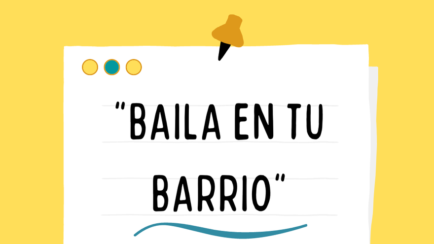 Baila en tu barrio - Barrio del Entremuro