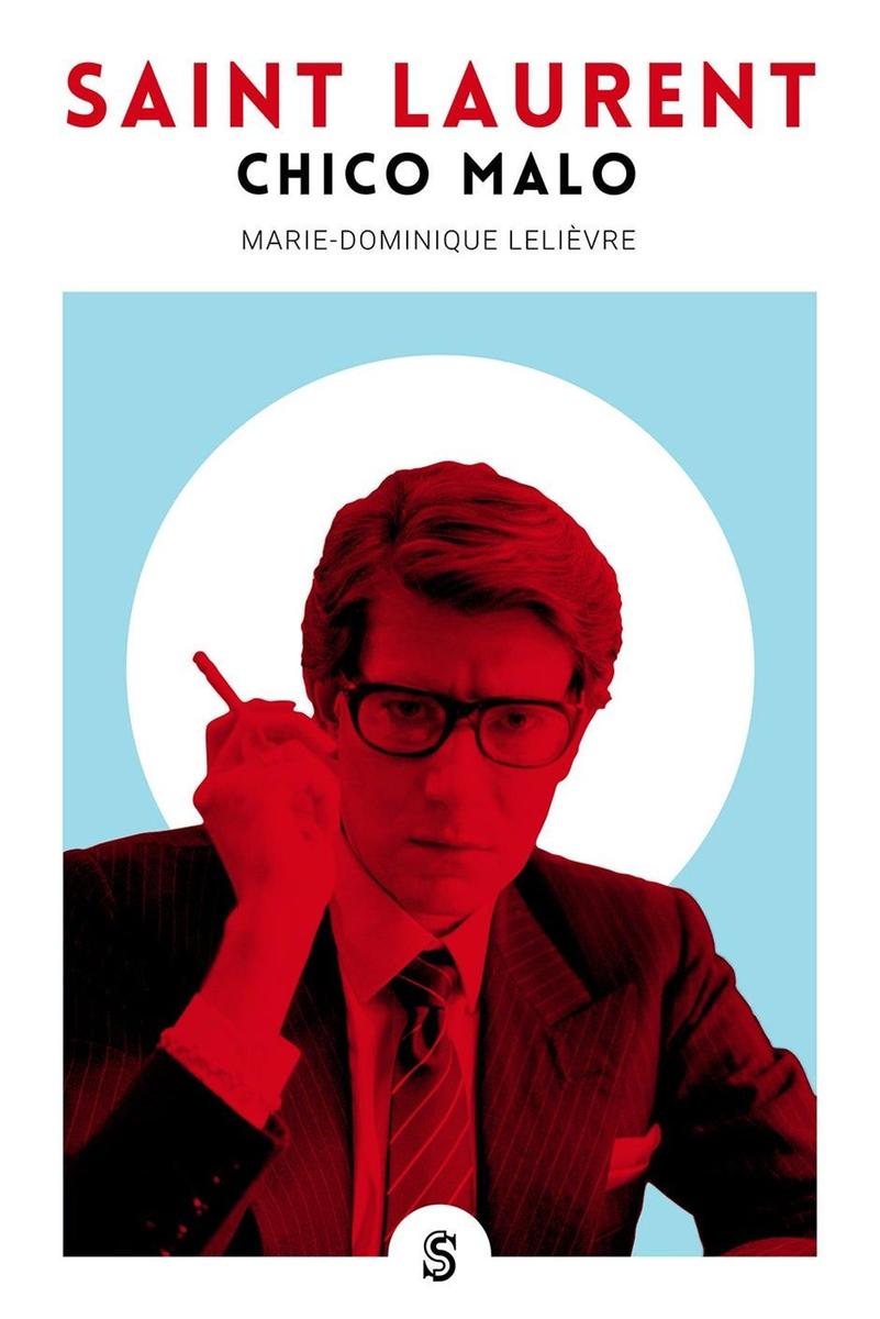 'Saint Laurent, Chico malo', de Marie-Dominique Leliévre