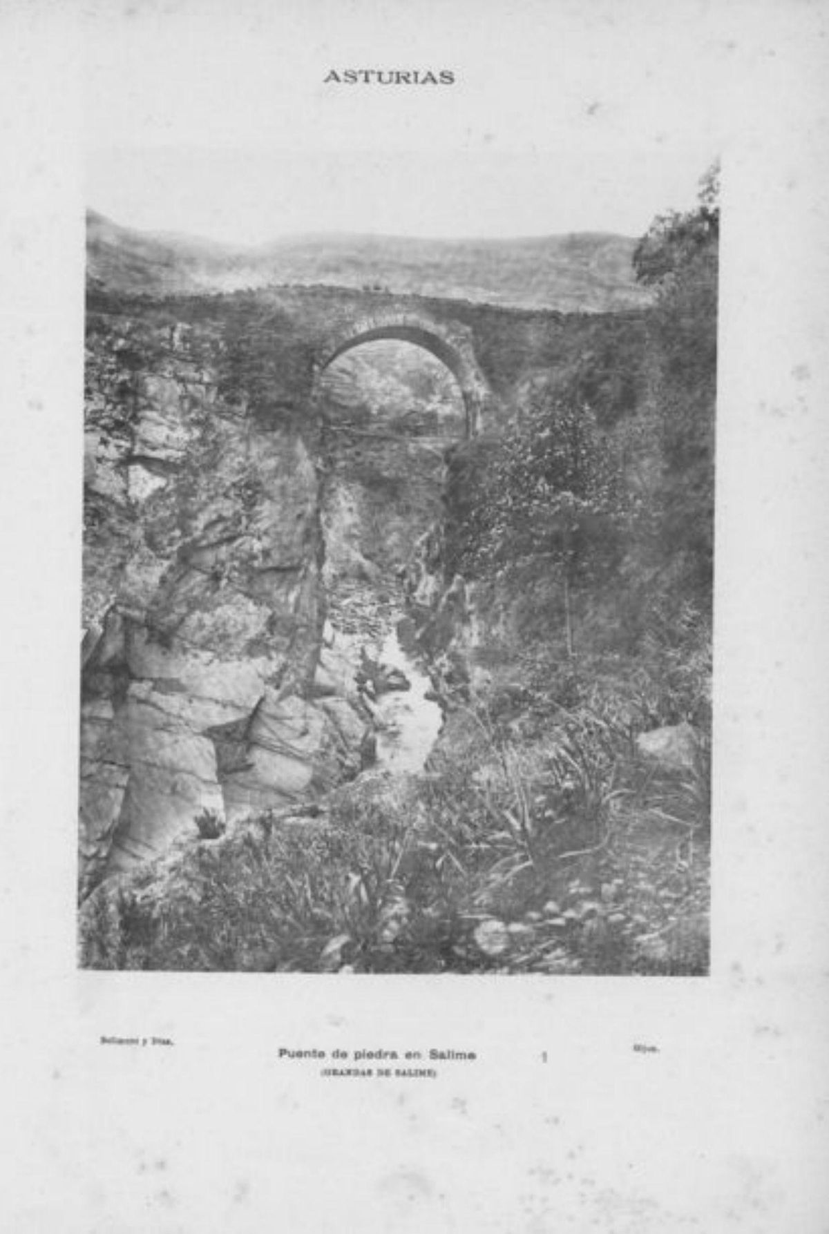 Puente del diablo sobre el río Reuss (Suiza), grabado de Châtelet y Masquelier (siglo XVIII.
Sobre estas líneas, puente de Salime, sobre el desfiladero de El Carpio, en la enciclopedia «Asturias», de Bellmunt y Canella (1894-1900).