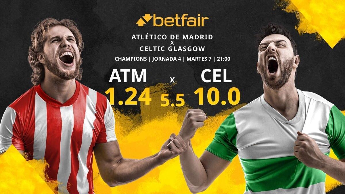 Atlético de Madrid vs. Celtic FC: horario, TV, estadísticas, clasificación y pronósticos