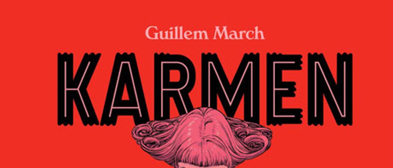 Karmen, de Guillem March.