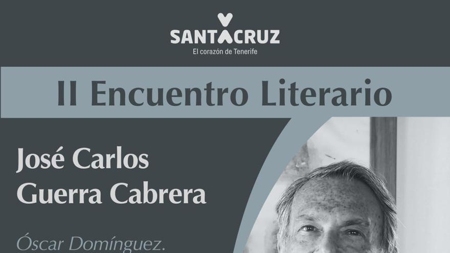 Encuentro Literario: Óscar Domínguez. Obra, contexto y tragedia