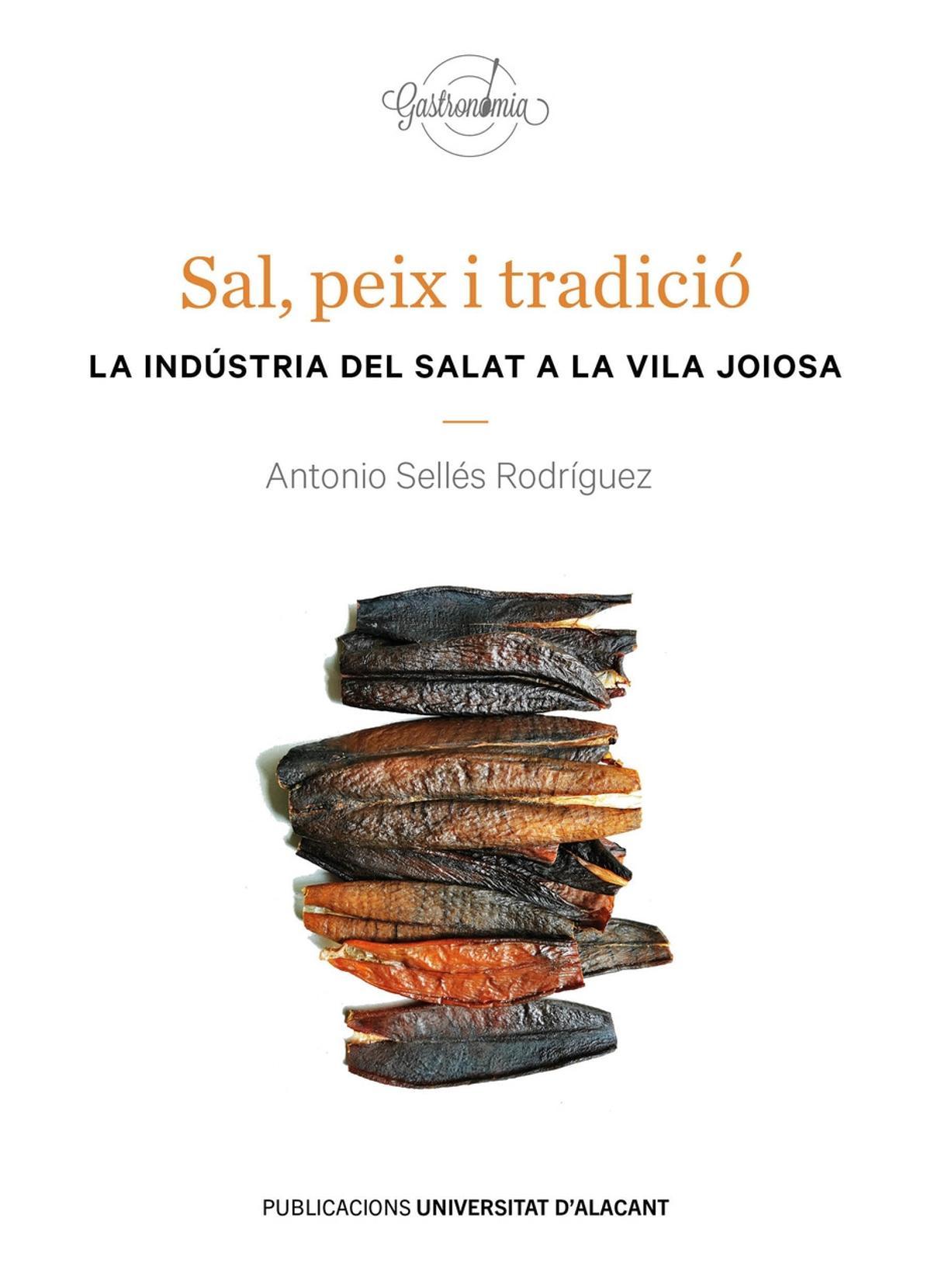 Portada del libro "Sal, peix i tradició" de Antonio Sellés Rodríguez.