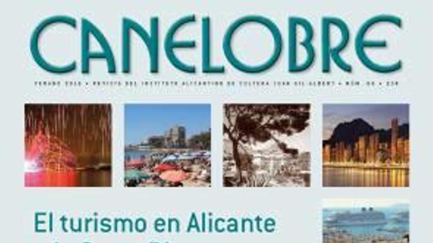 El Gil-Albert presenta hoy el nuevo número de la revista Canelobre dedicado al turismo