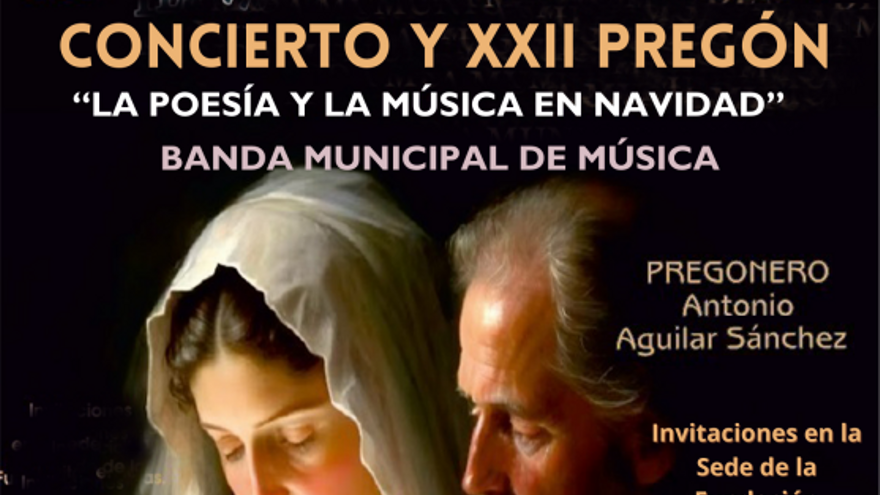 XXII Pregón de Navidad y el Concierto Extraordinario de Navidad de la