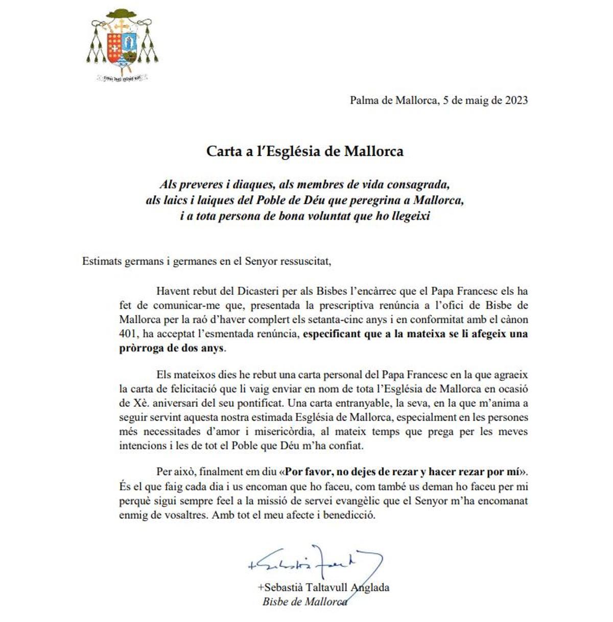 Sebastià Taltavull presume del apoyo del papa a su labor frente al obispado y no pierde la oportunidad de pregonarlo entre su comunidad.