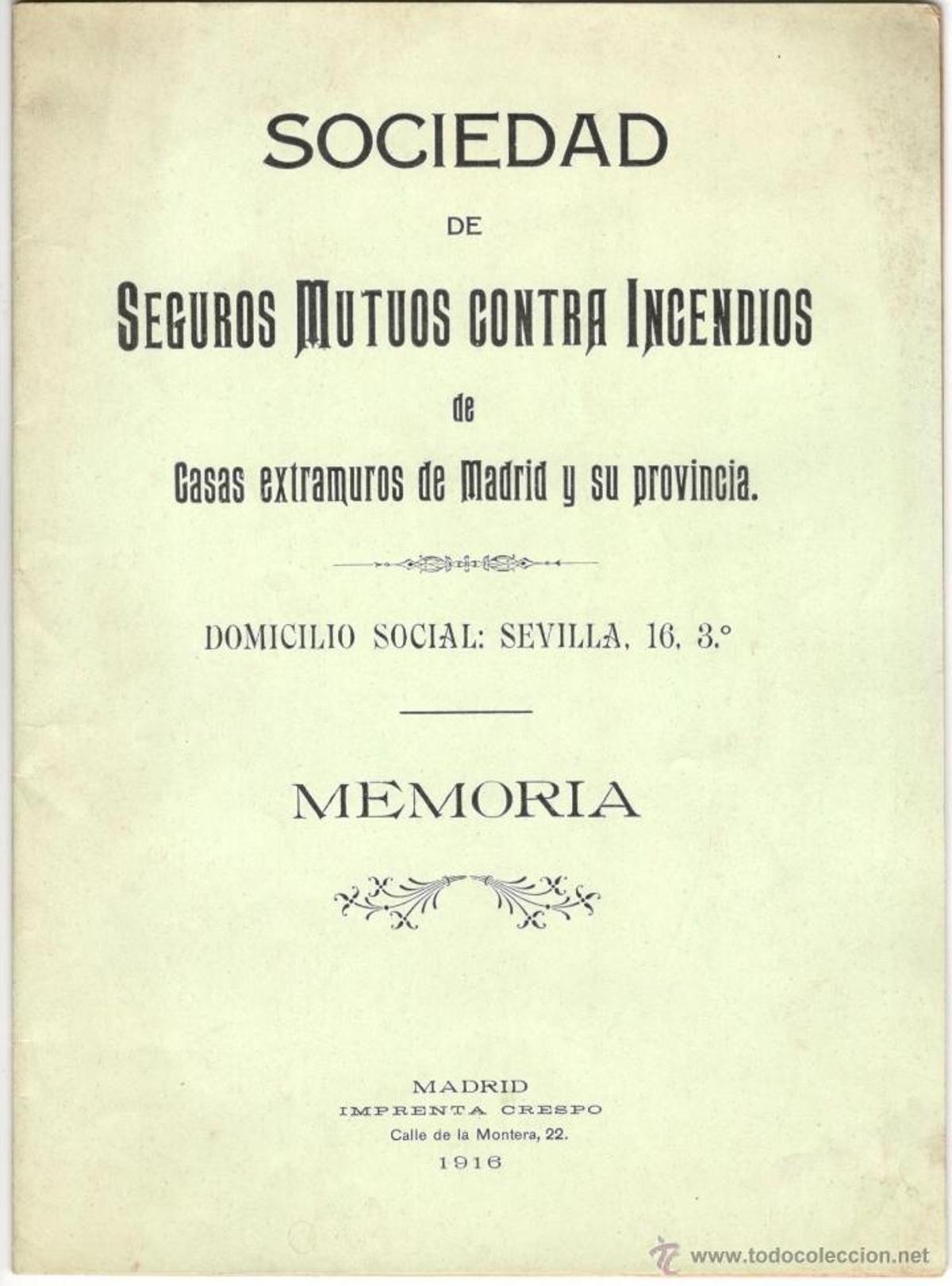 Memoria de 1916 de la Sociedad de Seguros Mútuos contra Incendios de Casas extramuros de Madrid y su provincia