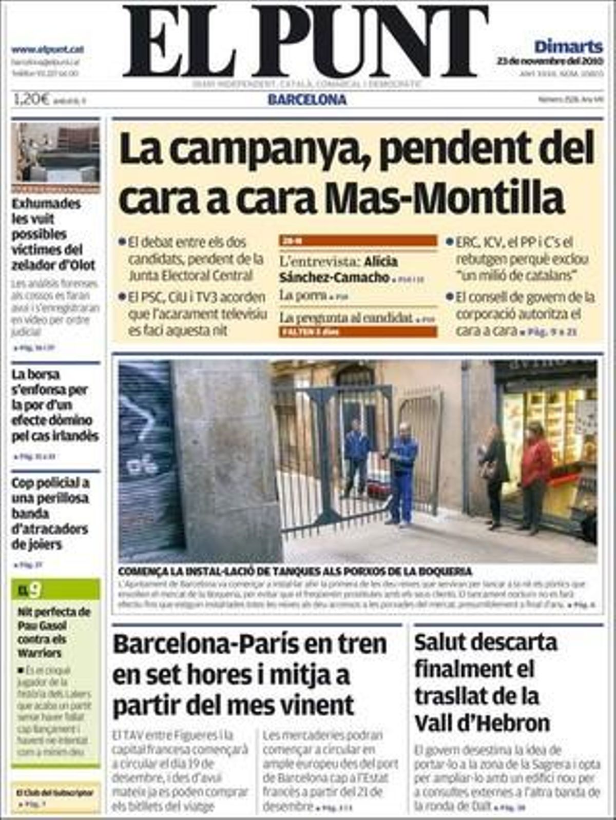 ’El Punt’ explica també a dins que el Baix Llobregat és la comarca catalana amb el nivell de renda més baix, i la Vall d’Aran, la més rica; que els deutes de l’ajuntament ofeguen les entitats juvenils de Badalona; i que els sous dels alts directius són un 2,2% més baixos a Barcelona que a Madrid.