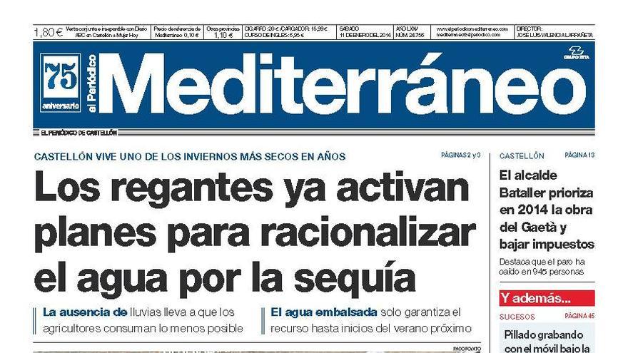 &quot;Los regantes ya activan planes para racionalizar el agua por la sequía&quot;, en la portada de El Periódico Mediterráneo