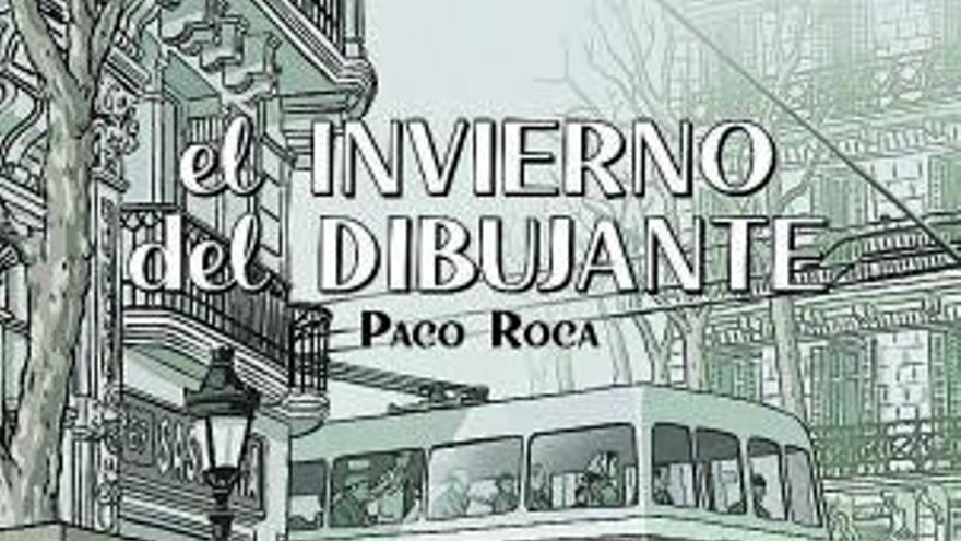 El invierno del dibujante - Paco Roca 