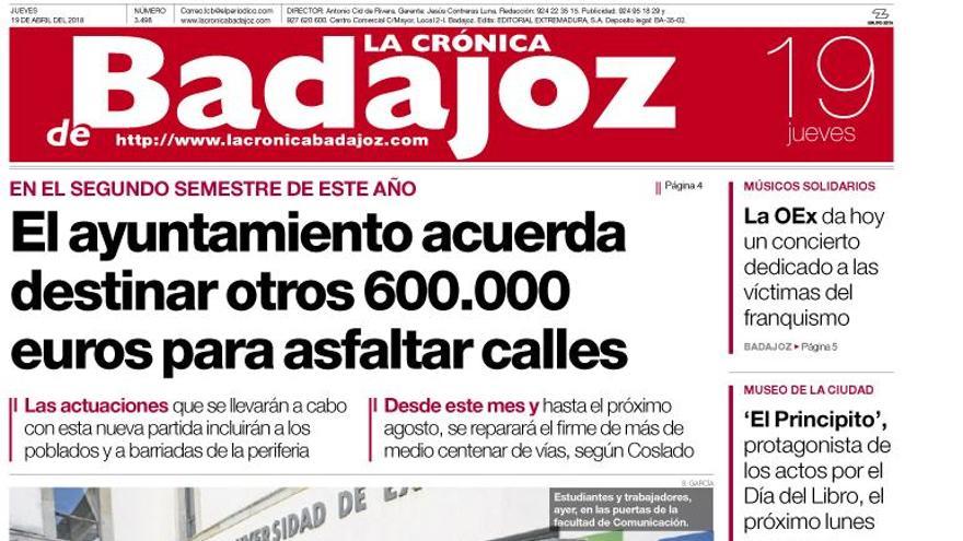 Esta es la portada de LA CRÓNICA DE BADAJOZ correspondiente al día 19 de abril del 2018