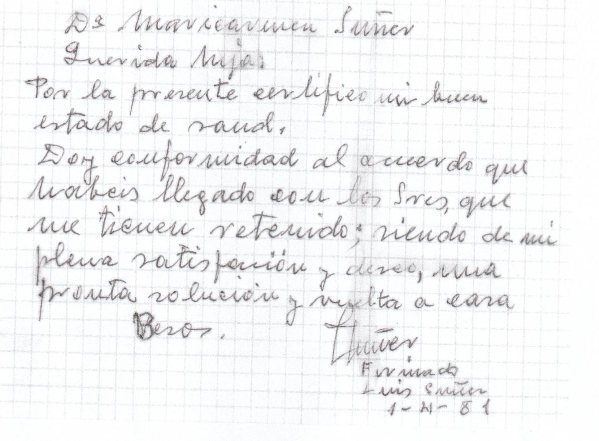 Carta que Luis Suñer escribió a su familia días antes de su liberación.