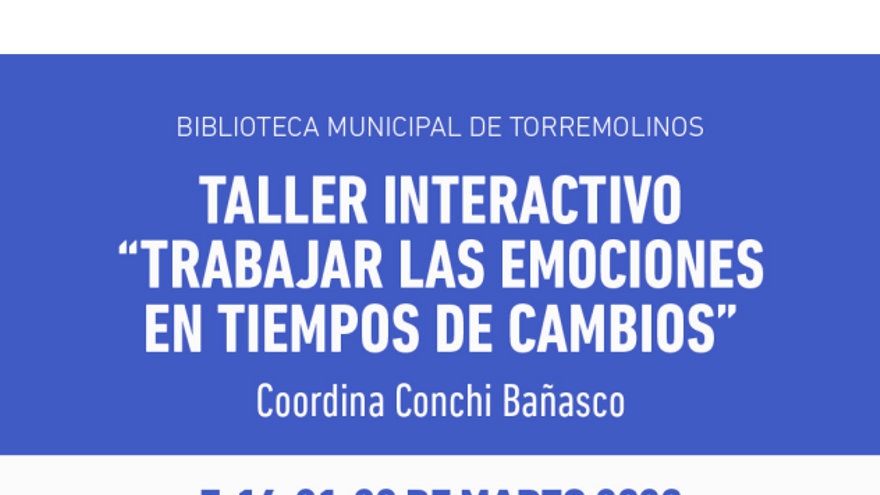 Taller Interactivo. Trabajar las emociones en tiempos de cambio