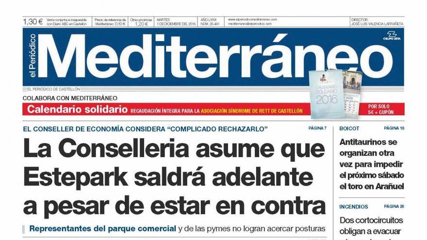 La Conselleria asume que Estepark saldrá adelante a pesar de estar en contra, en la portada de Mediterráneo