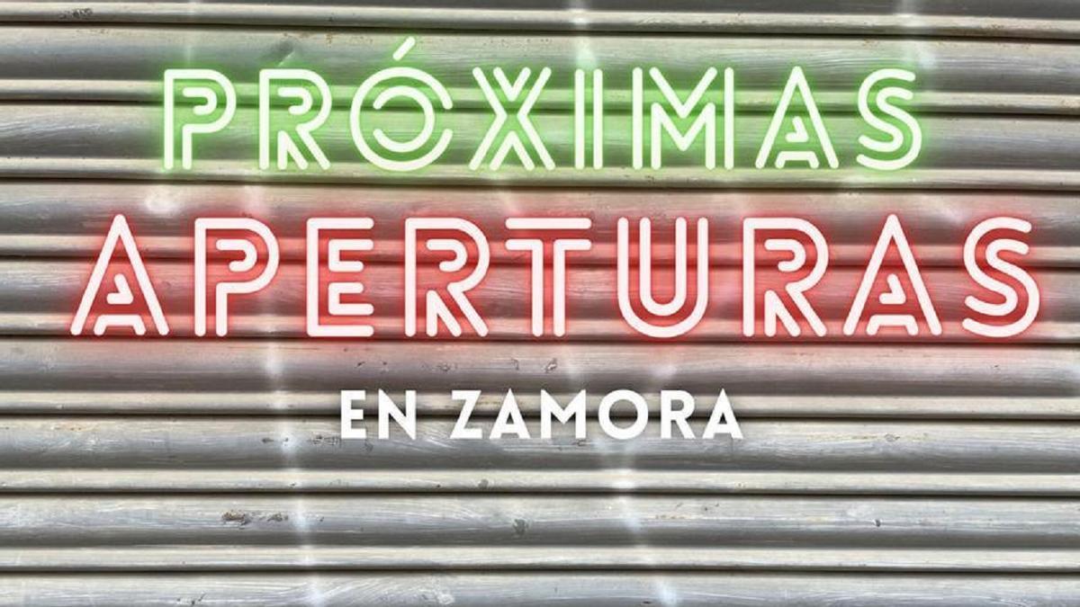 Negocios &quot;brutales&quot; que abrirán sus puertas en Zamora próximamente