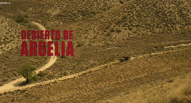 Desierto de Argelia, La Casa de Papel