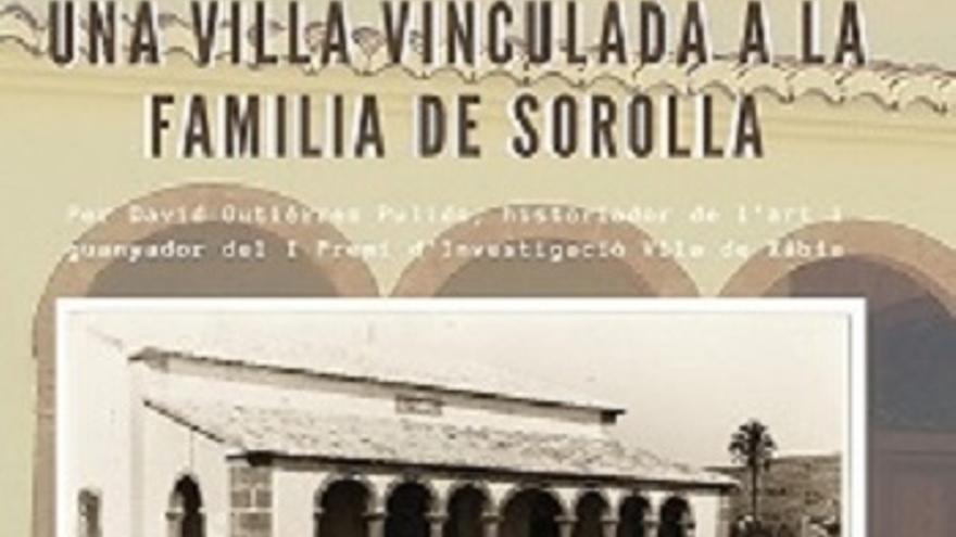 El Campet: centenario de una villa vinculada a la familia de Sorolla