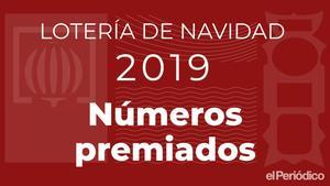 Lotería de Navidad 2019: Números premiados