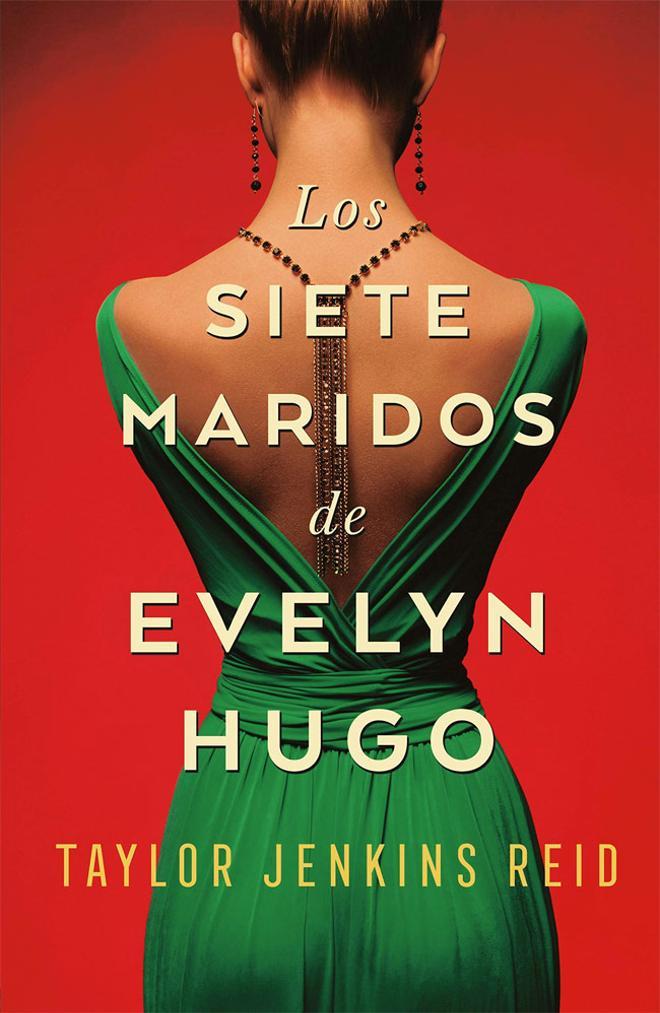 Portada del libro 'Los siete maridos de Evelyn Hugo'