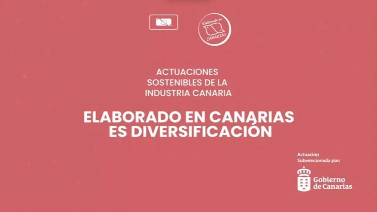 Elaborado en Canarias es diversificación